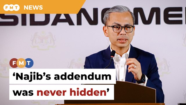 Najib’s addendum was never hidden, says Fahmi