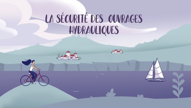 La sécurité des ouvrages hydrauliques