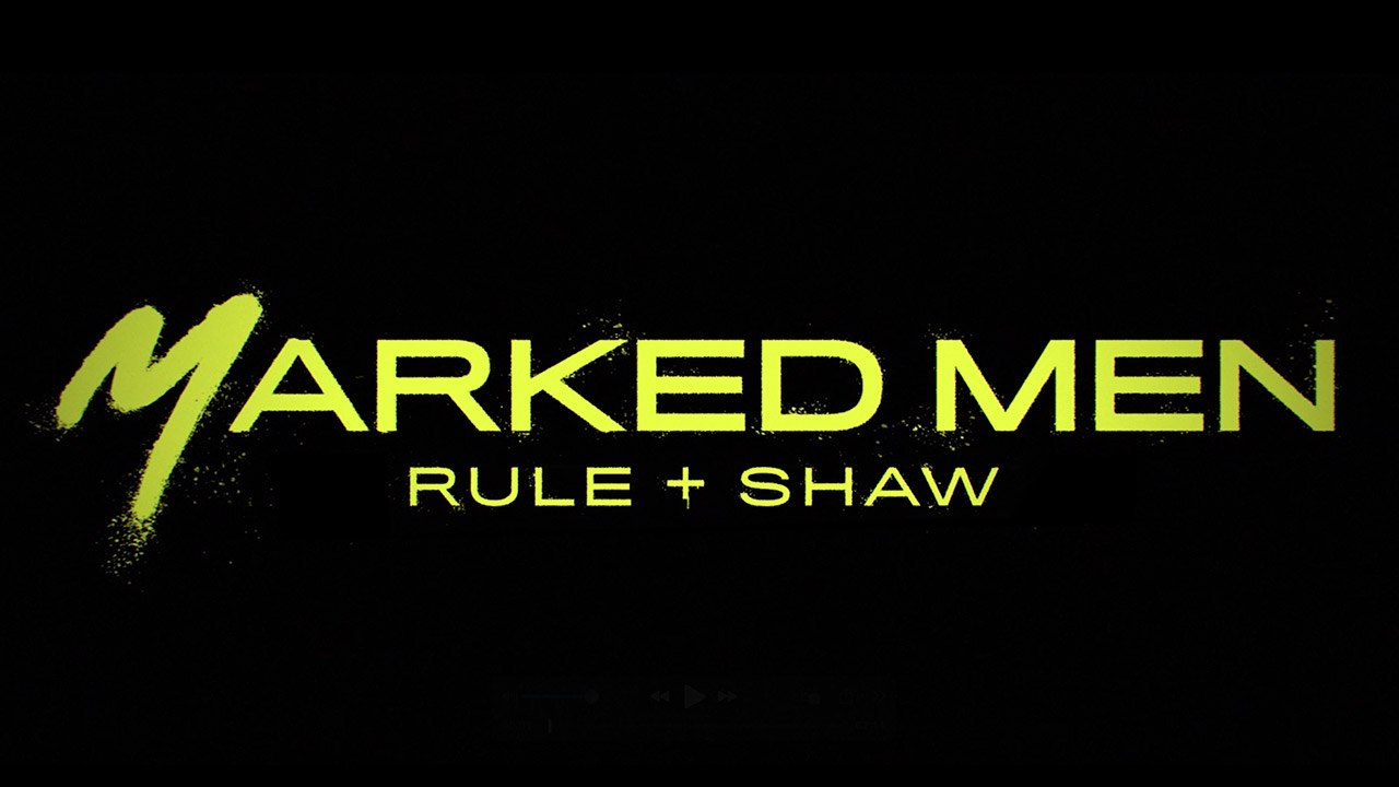 MARKED MEN RULE AND SHAW (2025) HD