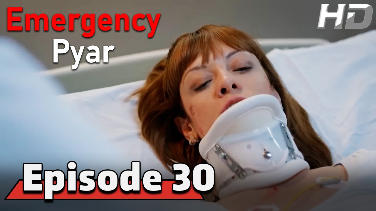 Emergency Pyar Episode 30 (HD Version)