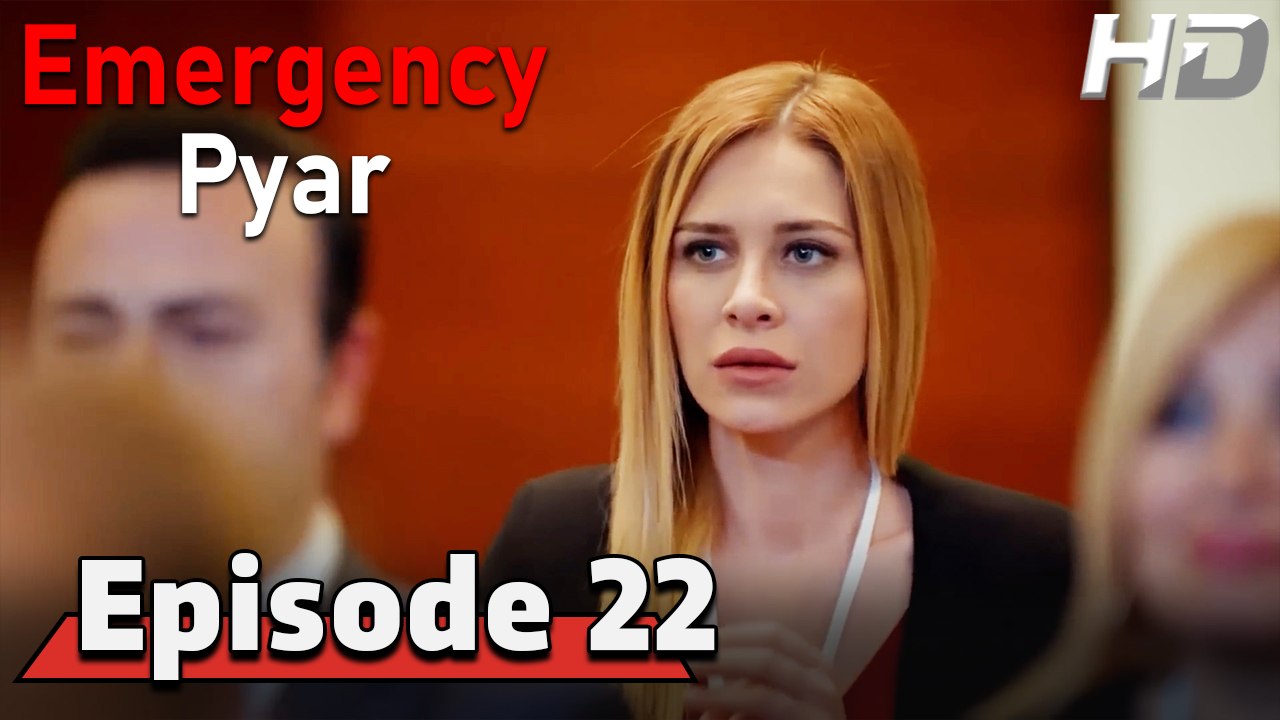 Emergency Pyar Episode 22 (HD Version)