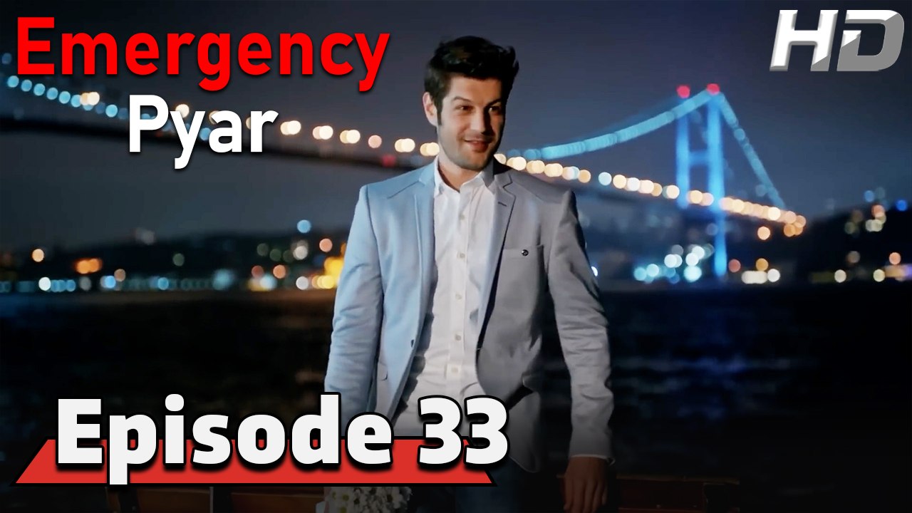 Emergency Pyar Episode 33 (HD Version)