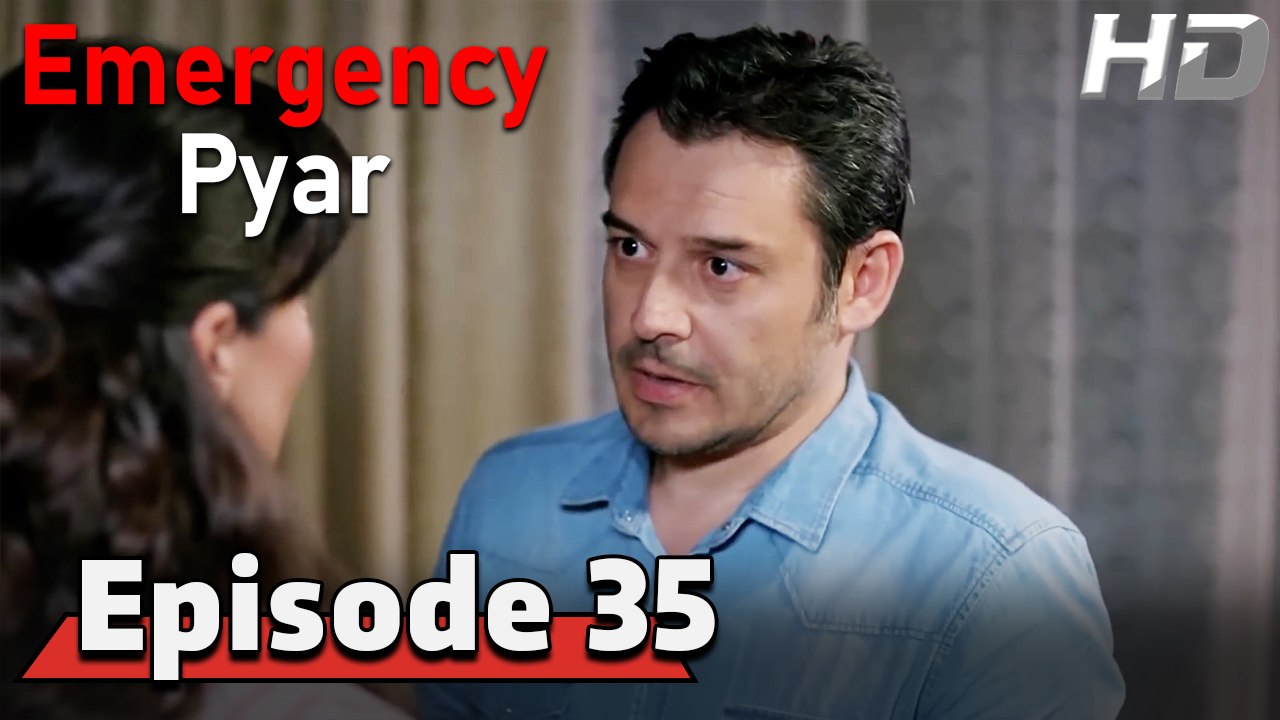 Emergency Pyar Episode 35 (HD Version)