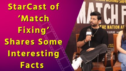 IANS Exclusive: Interview with Starcast of ‘Match Fixing’ | Storyline | Characters