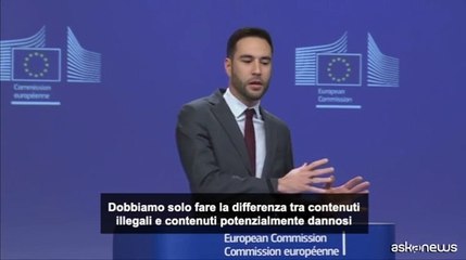 Ue: non chiediamo ad alcuna piattaforma di rimuovere contenuti leciti
