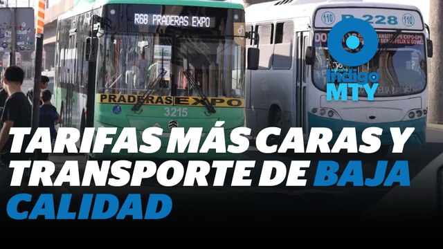 Aplican 'tarifazo' en NL... pero no mejora el transporte público | Reporte Indigo
