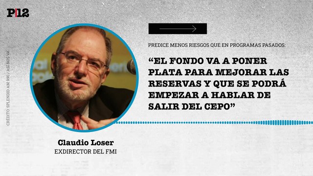 Loser predice menos riesgos en un nuevo programa con el FMI: Mejorar las reservas y se podrá empezar a hablar de salir del cepo