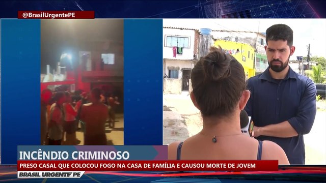 Incêndio criminoso: preso casal que colocou fogo na casa de família e causou morte de jovem