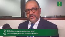 El Gobierno revisa reglamento legal  para escoger pronto al nuevo procurador