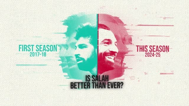 Is Mohamed Salah better than ever?