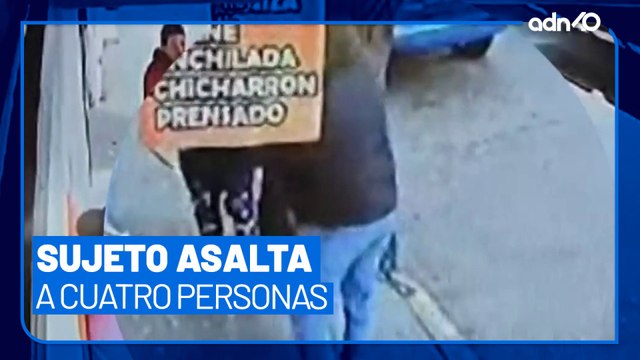 Así es como asaltaron a cuatro personas en Naucalpan, Estado de México en menos de un minuto