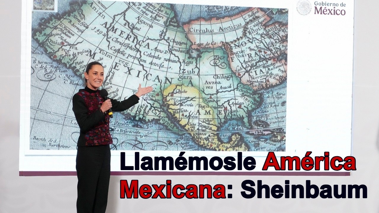 Llamémosle América Mexicana, responde Sheinbaum a Trump