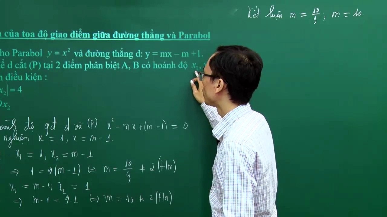 33. Bài 09. Điều kiện của tọa độ giao điểm giữa đường thẳng và Parabol (tiết 1). (Luyện thi vào 10 Chuyên Toán CT1 ) - HOCMAI 2024-05-22 11_46