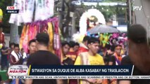 Sitwasyon sa Duque de Alba St. kasabay ng #Traslacion2025