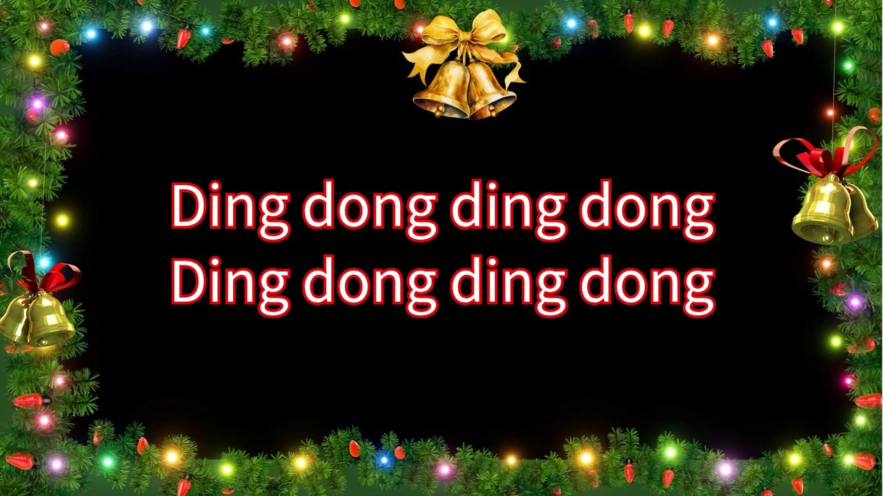 Ding Dong Ding Dong Christmas song with Lyrics 🔔 | Ding Dong Ding Dong 🔔| Christmas Songs & Carols 🎄
