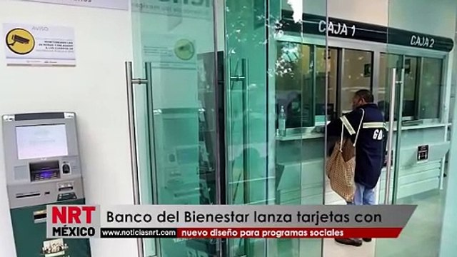 Banco del Bienestar lanza tarjetas con nuevo diseño para programas sociales