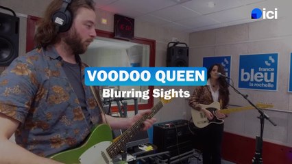 Voodoo queen - Blurring Sights