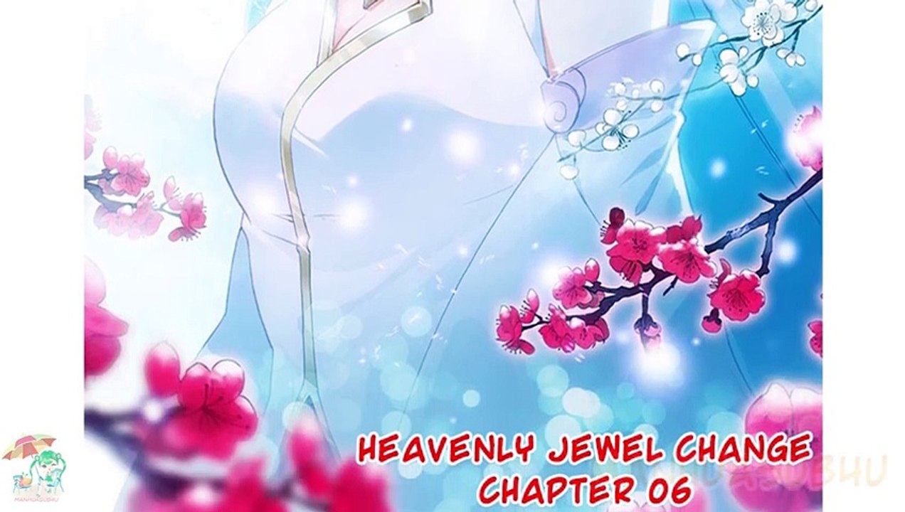 Heavenly Jewel Change Chapter 06 [English Sub]