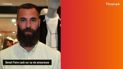 Benoît Paire désespérément seul : l’ex de Shy’m évoque sa situation amoureuse