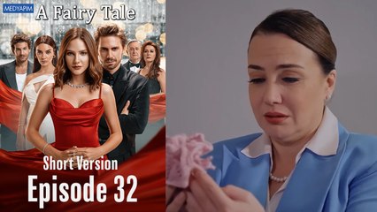 A Fairy Tale Episode 32 (Short Version)
