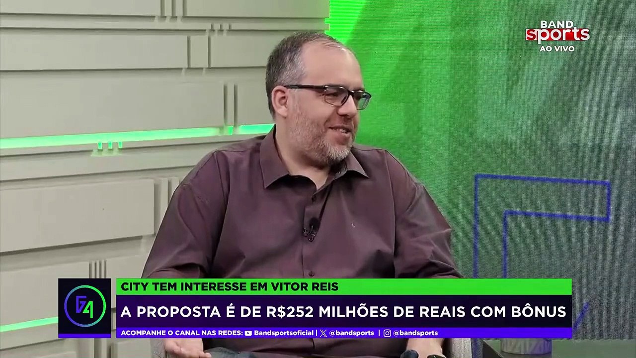 VITOR REIS ACERTADO COM O CITY; RONY NO FUTEBOL MEXICANO; ZÉ RAFAEL DEVE FICAR NO VERDÃO | G4