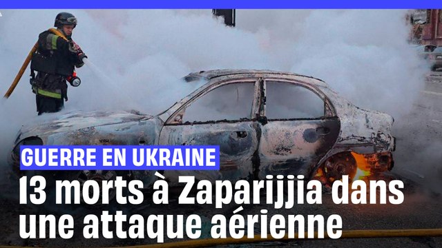 Guerre en Ukraine : 13 morts et 33 blessés dans un bombardement russe sur Zaporijia
