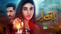 Iqtidar Episode 34 Teaser - 9th January 2025 - Green TV Entertainment