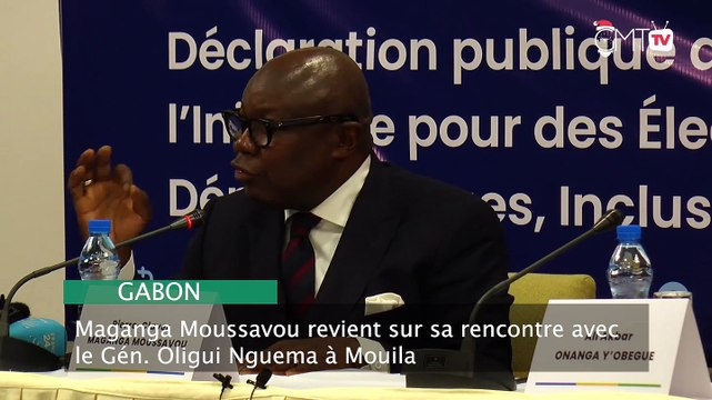 [#Reportage] Gabon : Maganga Moussavou revient sur la rencontre avec le Gén. Oligui Nguema à Mouilla
