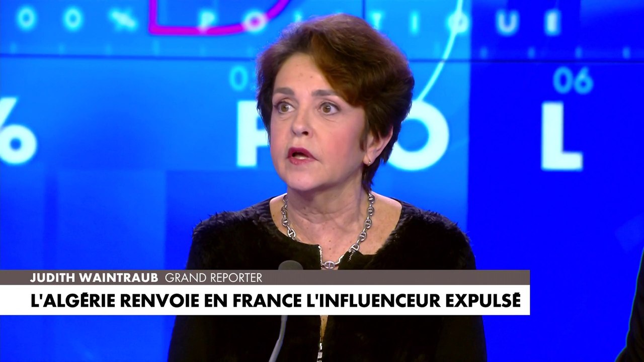 Judith Waintraub : «L'Algérie progresse dans l'humiliation qu'elle inflige à la France»
