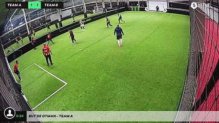 But de Otman - Team A