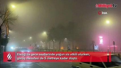 Elazığ'da yoğun sis etkili oldu: Görüş mesafesi 5 metreye kadar düştü