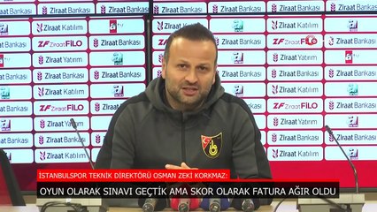 Osman Zeki Korkmaz: Oyun olarak sınavı geçtik ama skor olarak fatura ağır oldu