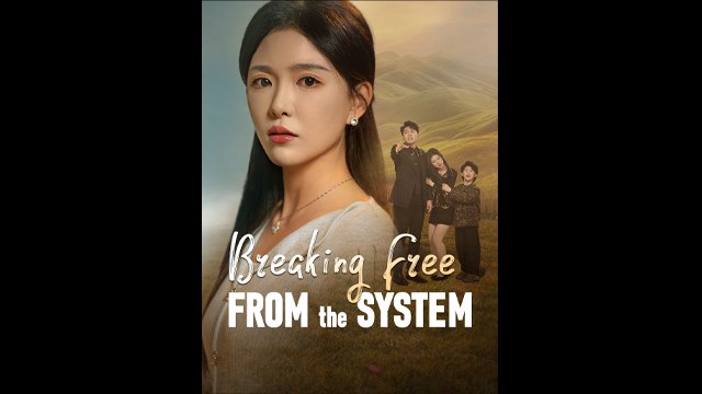 Breaking free from the system (Chinese Movie English Subtitles)