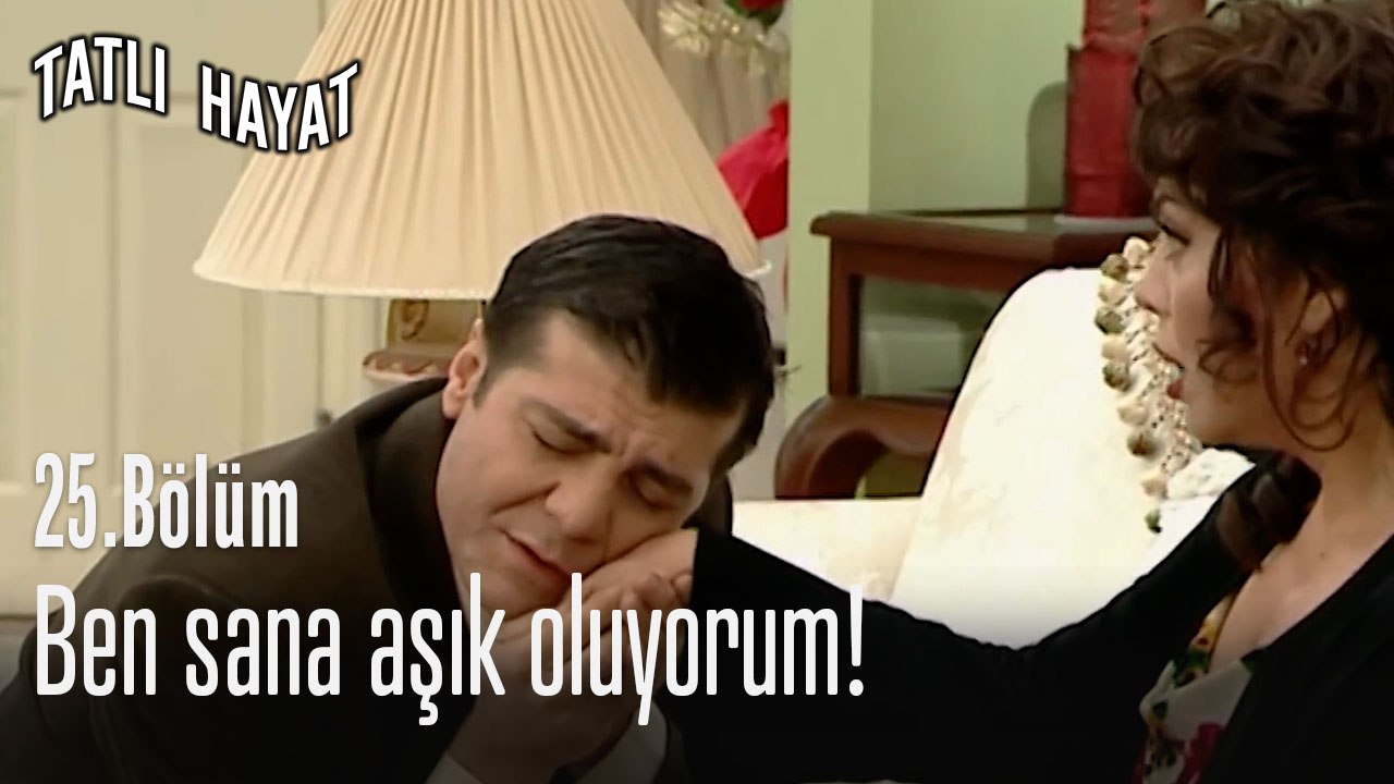 Ben sana aşık oluyorum!-Tatlı Hayat 25. Bölüm
