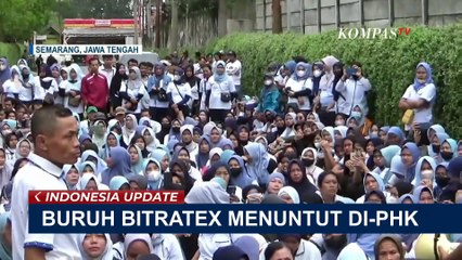 Bitratex Dinyatakan Pailit, Buruh Demo Tuntut di-PHK Agar Dapat Haknya