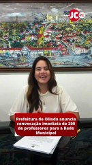 Prefeitura de Olinda anuncia convocação de 200 professores para a Rede Municipal