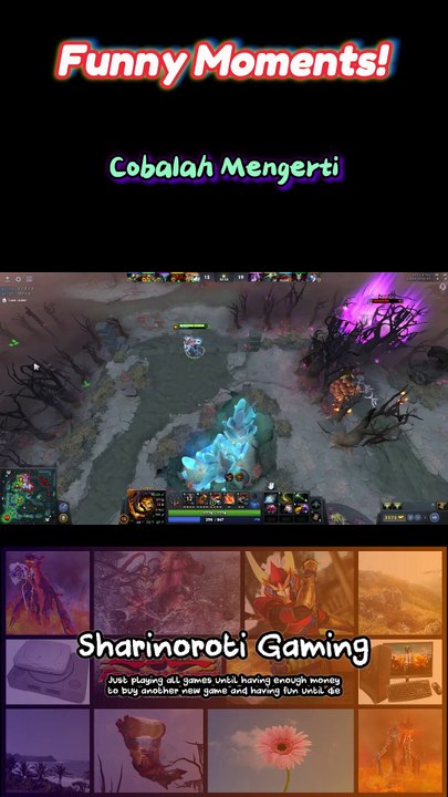 Cobalah Mengerti #dota2 #fyp #moba  #funny #games #shorts #reels #capcut #moments #lucu #trending #viral #tiktok #foryou #foryoupage #dota2indonesia #dota2official #Dota2Community #dota2memes #dota2fun