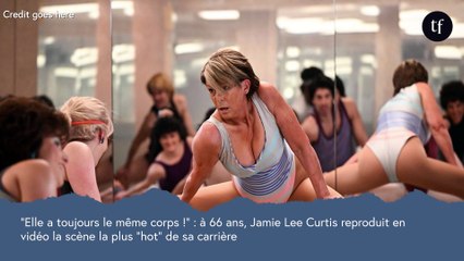 "Elle a toujours le même corps !" : à 66 ans, Jamie Lee Curtis reproduit en vidéo la scène la plus "hot" de sa carrière
