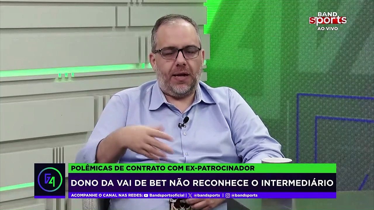 VESSONI EXPLICA POLÊMICA ENTRE CORINTHIANS E VAI DE BET | G4