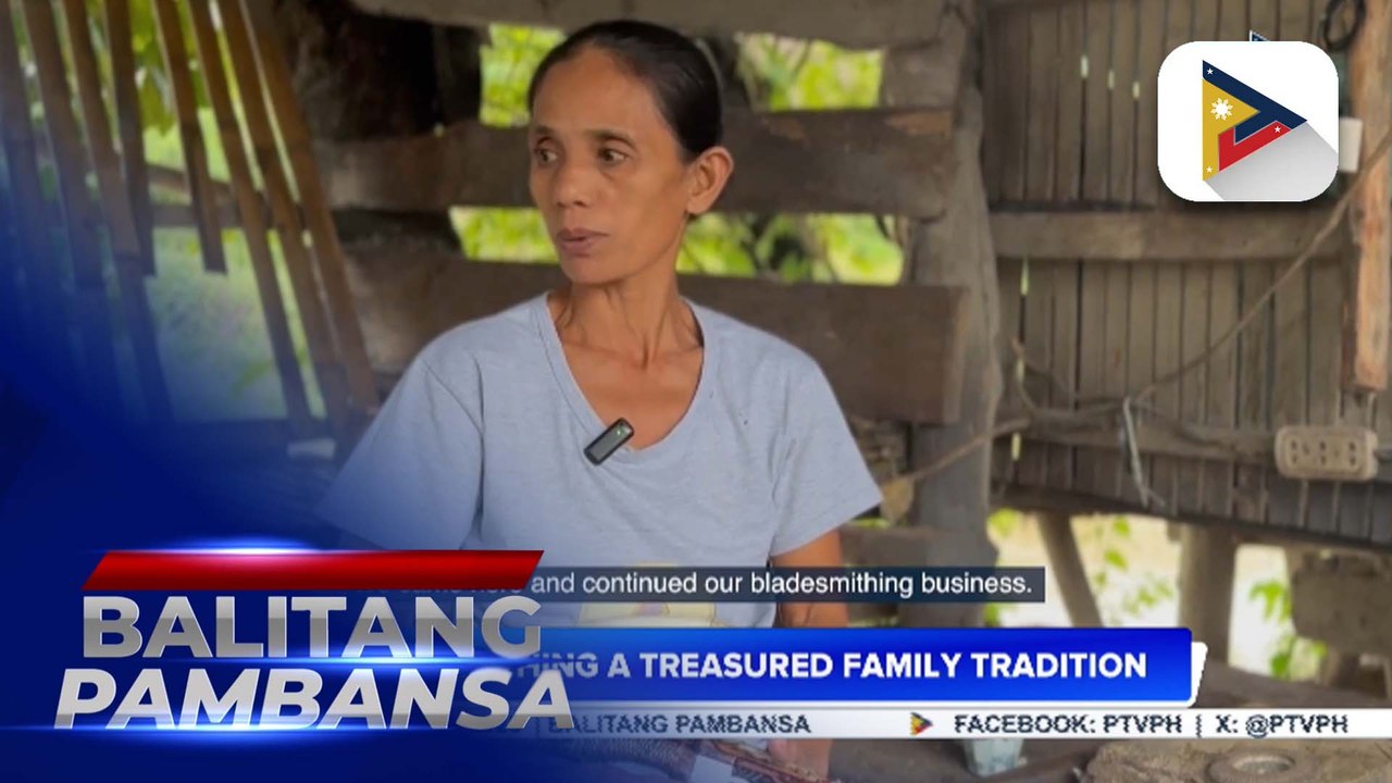 Bladesmithing a source of livelihood, treasured tradition of families in Kalinga