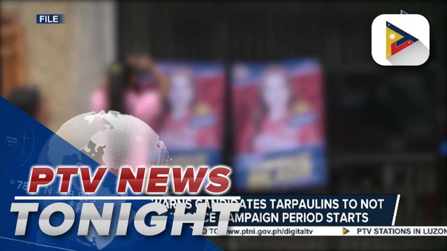 Comelec says tarpaulins not allowed once campaign period starts