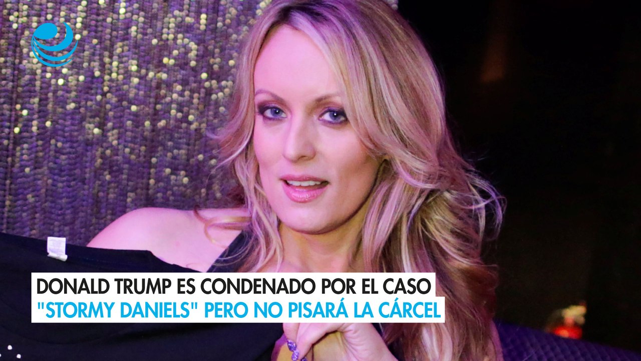 Donald Trump es condenado por el caso "Stormy Daniels" pero no pisará la cárcel