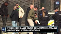 Ofrecen 2.000 € a los okupas de Carabanchel para que abandonen las viviendas asaltadas