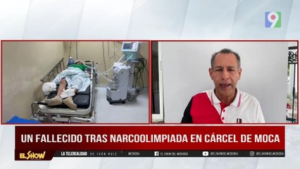 Un fallecido tras narco olimpiadas en Cárcel de Moca | El Show del Mediodía