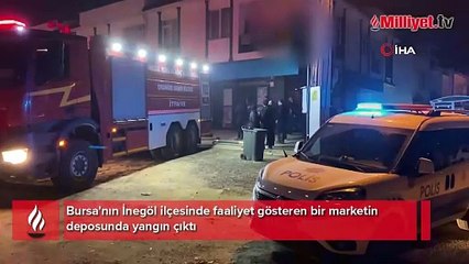 Bursa'da market deposunda korkutan yangın