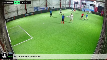 But de Vincente - foufoune