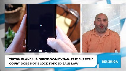 TikTok Plans U.S. Shutdown By Jan. 19 If Supreme Court Does Not Block Forced Sale Law