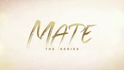 Mate The Series Ep 1 Vietsub
