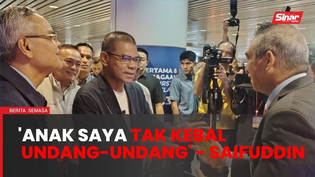 Anak saya tidak mengatasi undang-undang - Saifuddin Nasution