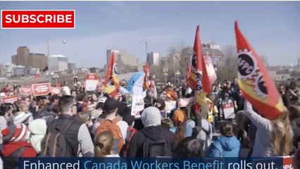 Enhanced Canadian workers benefits rolls out